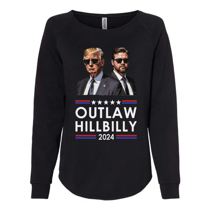 Trump Vance 2024 Outlaw Hillbilly Us Flag Vintage Elections Womens California Wash Sweatshirt