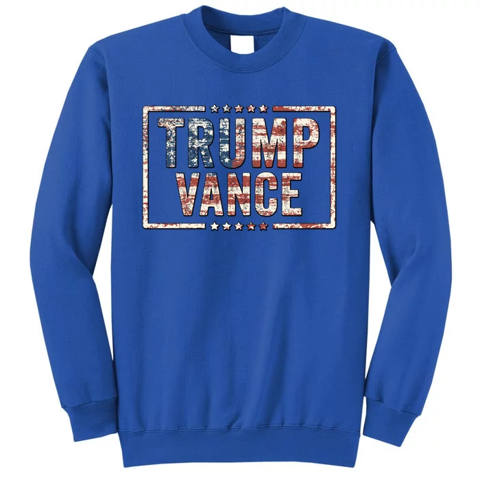 Trump Vance 2024 Vintage Worn American Flag Style Gift Tall Sweatshirt