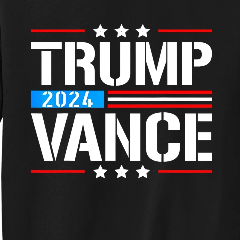 Trump Vance 2024 Tall Sweatshirt