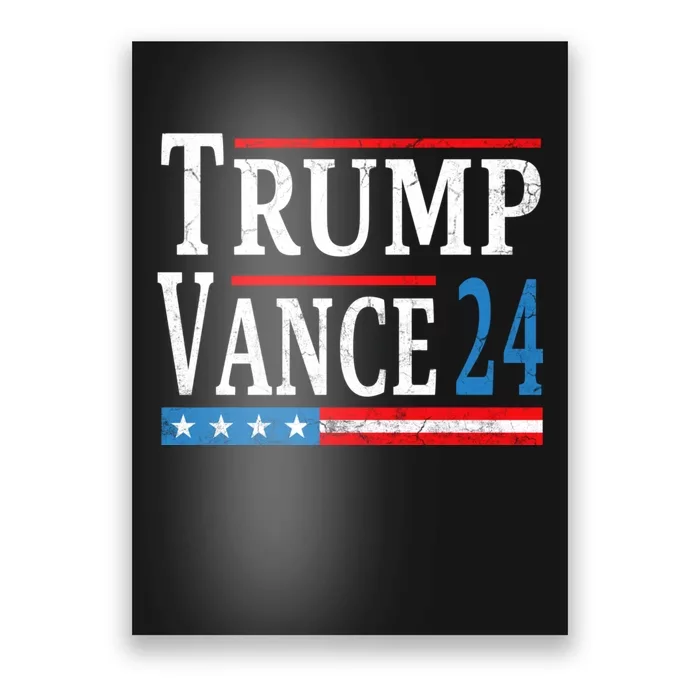 Trump Vance 2024 President Trump Supporter Reelection Poster