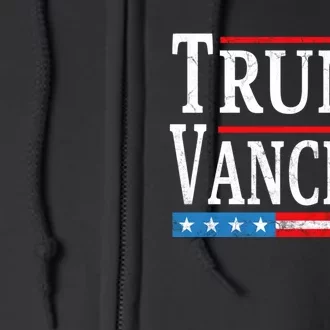 Trump Vance 2024 President Trump Supporter Reelection Full Zip Hoodie