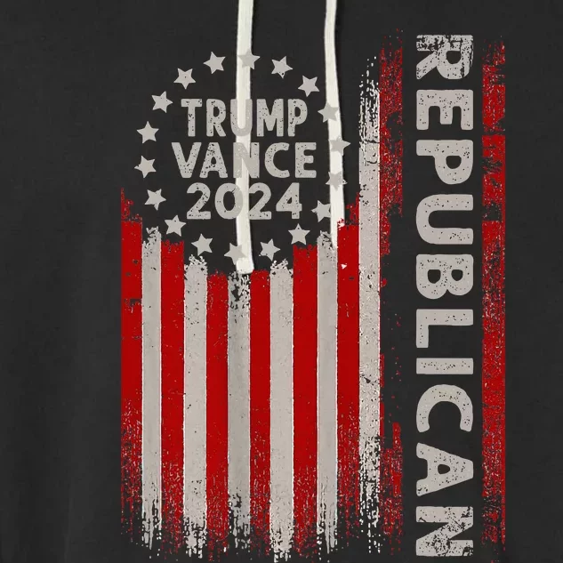 Trump Vance 2024 Us Flag Republican 2024 President Election Garment-Dyed Fleece Hoodie