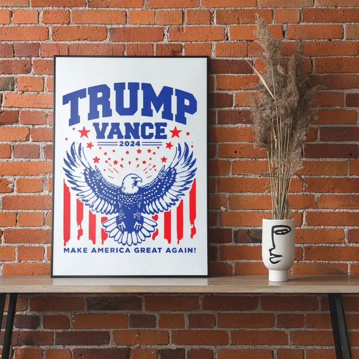 Trump Vance 24 Trump Jd Vance Eagle Trump Shot Poster