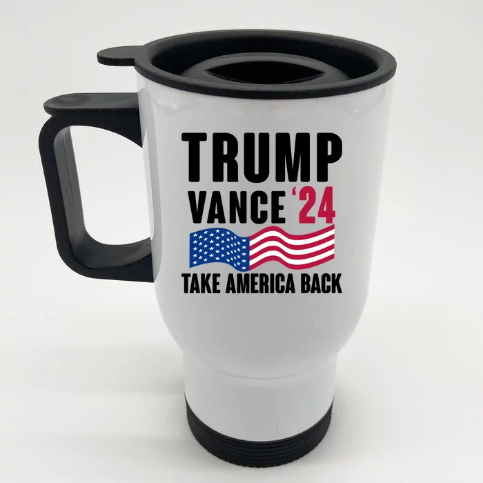 Trump Vance 2024 Take America Back Front & Back Stainless Steel Travel Mug