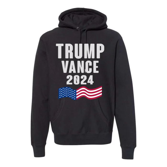 Trump Vance 2024 Premium Hoodie