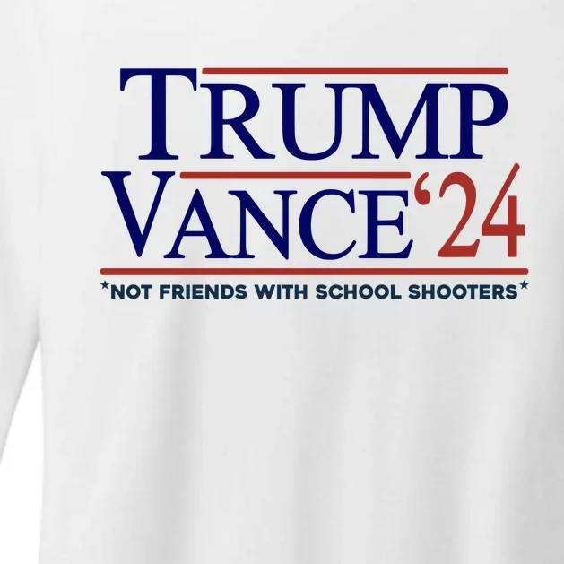 Trump Vance 24 Not Friends With School Shooters Womens CVC Long Sleeve Shirt