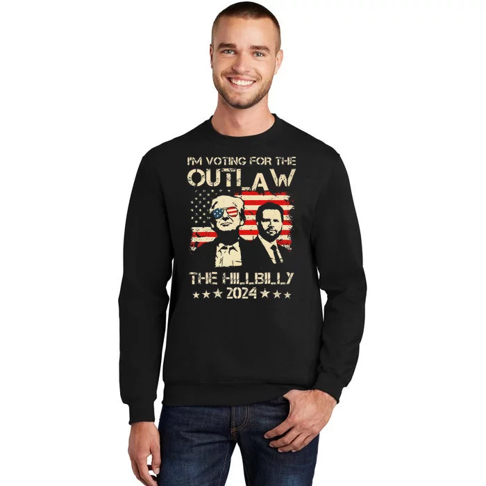 Trump Vance 2024 Outlaw Hillbilly Us Flag Vintage Tall Sweatshirt