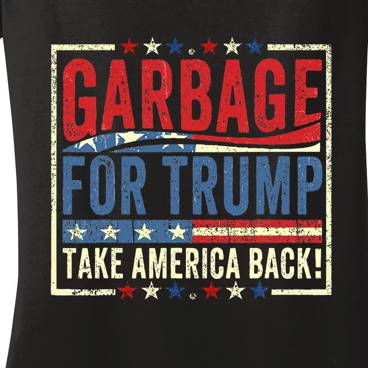 Trump Vance 2024 Proud To Be Garbage Presidential Election Women's V-Neck T-Shirt