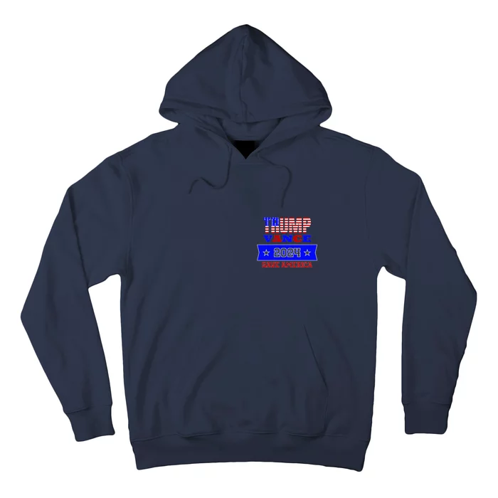 Trump Vance 2024 Front Pocket Print And Back Front & Back Hoodie