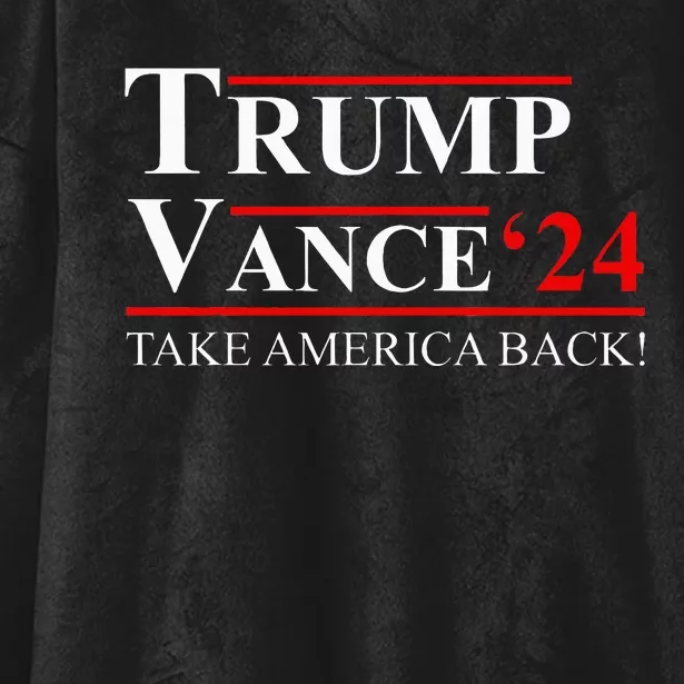 Trump Vance 2024 Take America Back Vice President Election Hooded Wearable Blanket