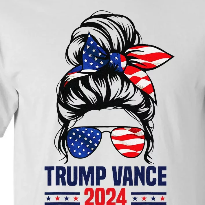 Trump Vance 2024 Messy Bun Us Flag 2024 Election Tall T-Shirt