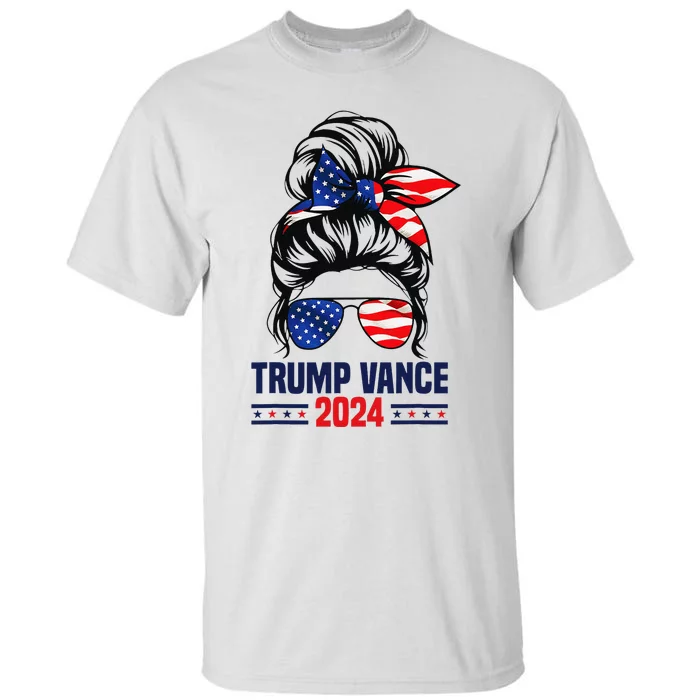 Trump Vance 2024 Messy Bun Us Flag 2024 Election Tall T-Shirt