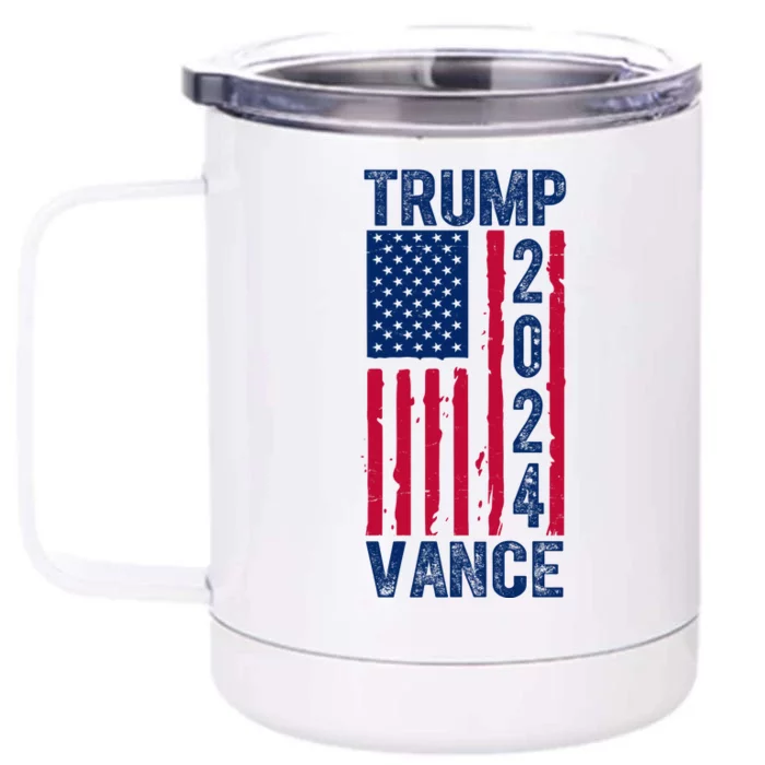 Trump Vance 2024 Us Flag Election Front & Back 12oz Stainless Steel Tumbler Cup