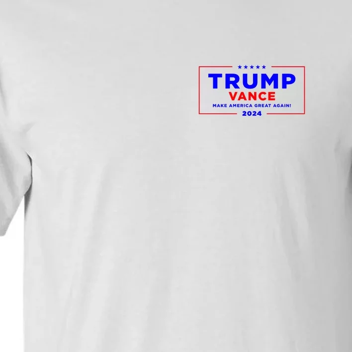 Trump Vance 2024 Front Pocket Print With Back Print Front & Back Tall T-Shirt