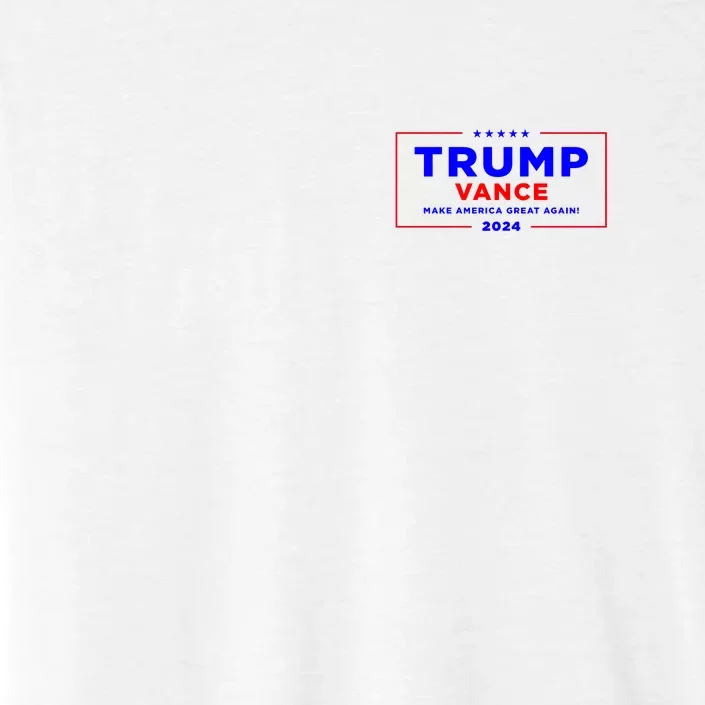 Trump Vance 2024 Front Pocket Print With Back Print Front & Back ChromaSoft Performance T-Shirt