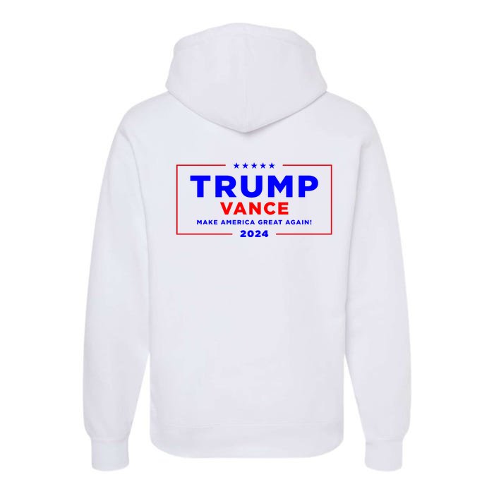 Trump Vance 2024 Front Pocket Print With Back Print Front & Back Premium Hoodie