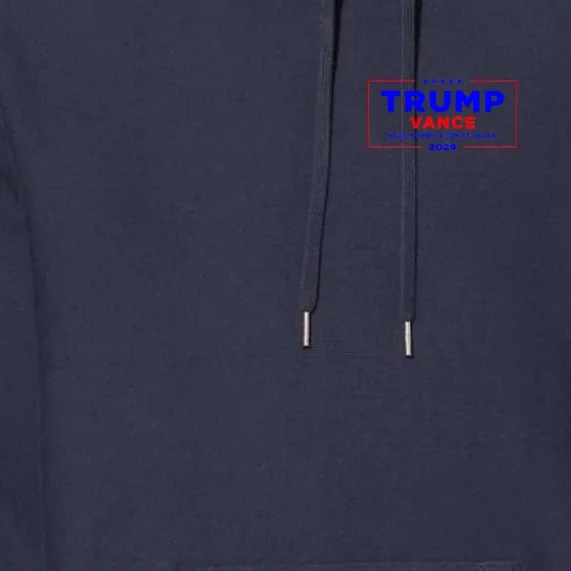 Trump Vance 2024 Front And Back Print Front & Back Premium Hoodie