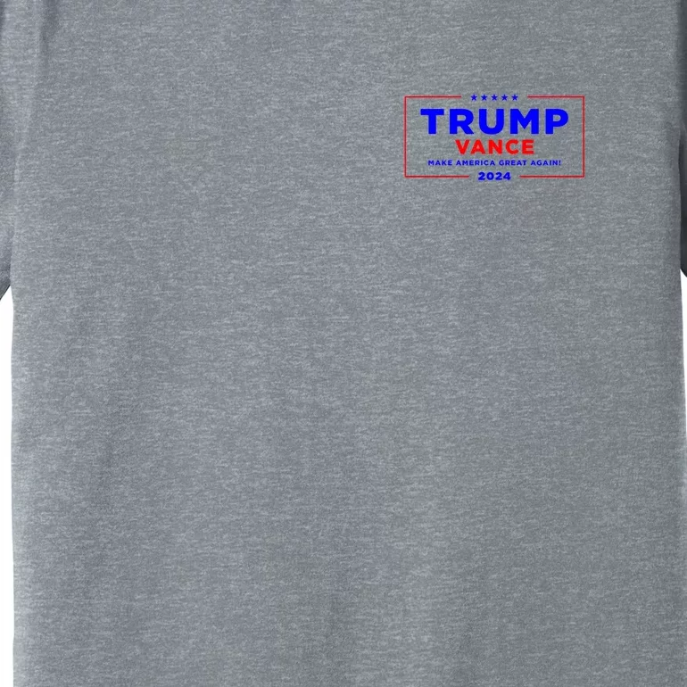 Trump Vance 2024 Front And Back Print Front & Back Premium T-Shirt