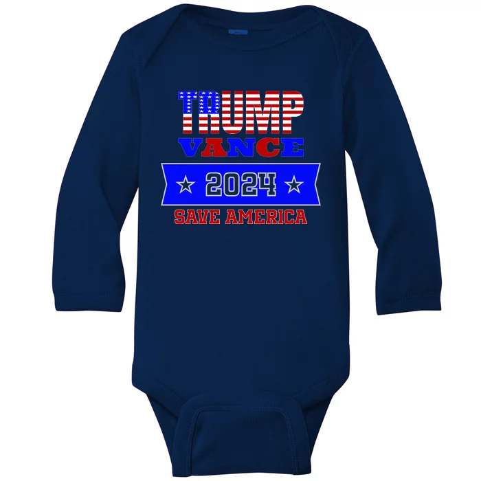 Trump Vance 2024 Save America Baby Long Sleeve Bodysuit