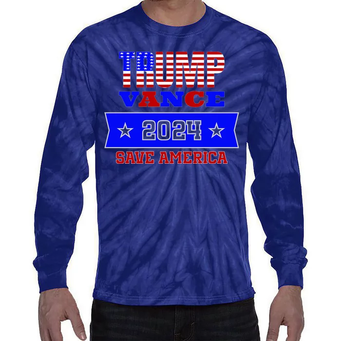 Trump Vance 2024 Save America Tie-Dye Long Sleeve Shirt