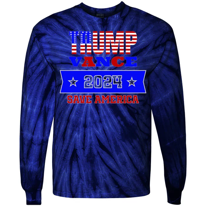 Trump Vance 2024 Save America Tie-Dye Long Sleeve Shirt