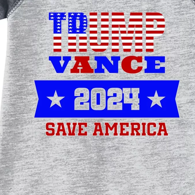 Trump Vance 2024 Save America Infant Baby Jersey Bodysuit