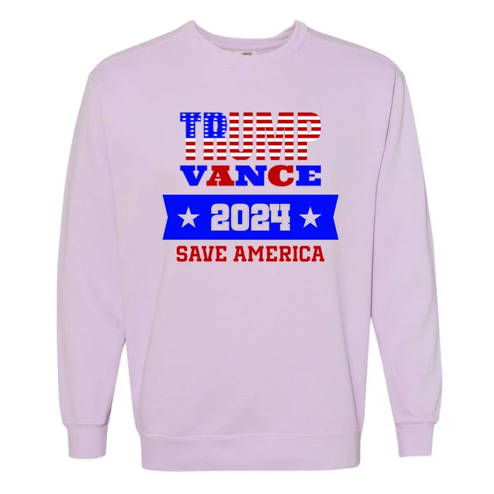 Trump Vance 2024 Save America Garment-Dyed Sweatshirt