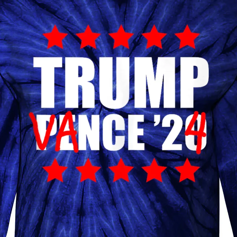 Trump Vance 2024 Not Pence Presidential Election Political Tie-Dye Long Sleeve Shirt