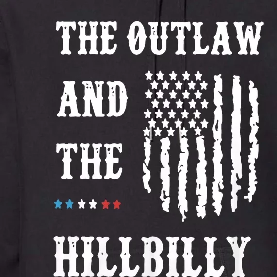 Trump Vance 2024 Outlaw Hillbilly Premium Hoodie