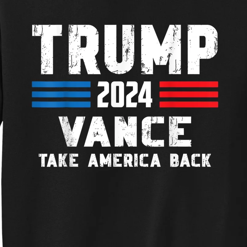 Trump Vance 2024 Vp Eagle America Election Take America Back Sweatshirt