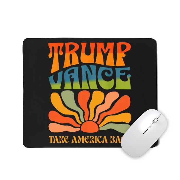 Trump Vance 2024 Donald Trump J.D. Vance Take America Back Mousepad