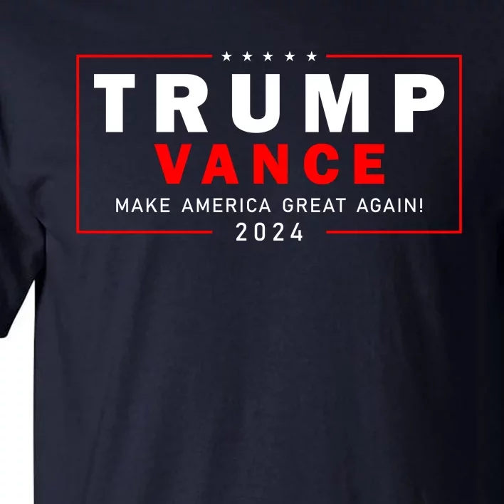 Trump Vance 2024 Make America Great Again Maga President Tall T-Shirt