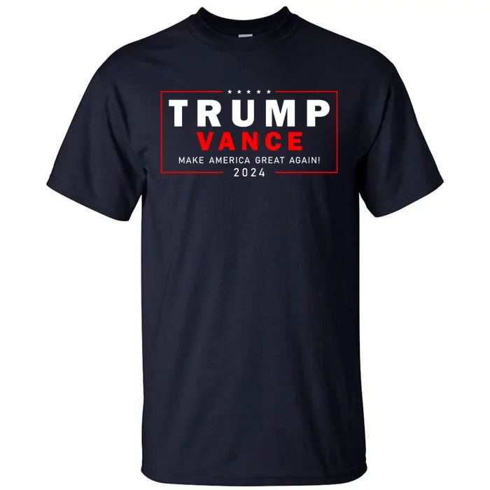 Trump Vance 2024 Make America Great Again Maga President Tall T-Shirt