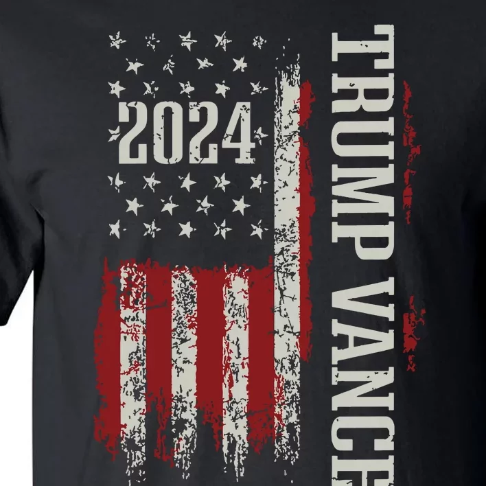 Trump Vance 2024 President Trump Supporter Reelection Tall T-Shirt