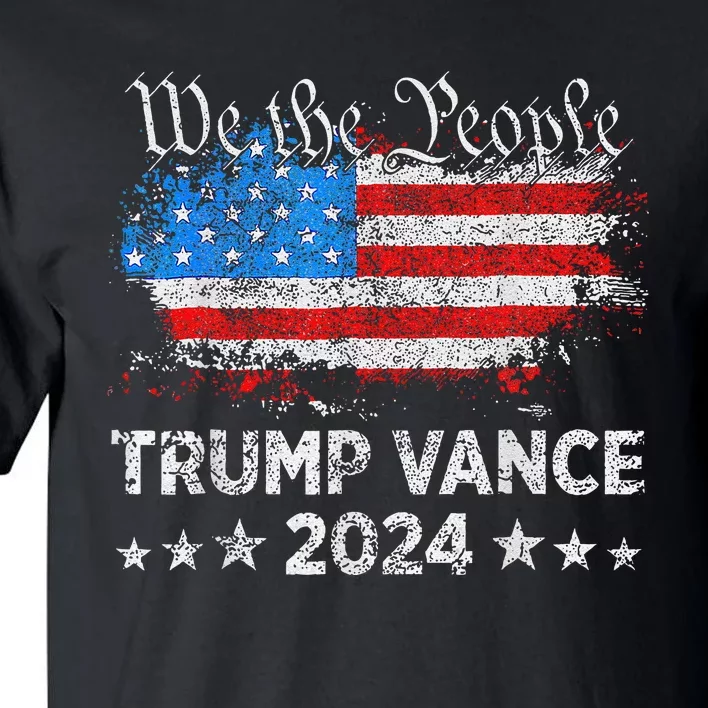 Trump Vance 2024 President Trump Supporter Reelection Tall T-Shirt