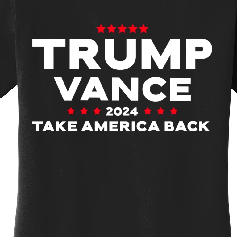 Trump Vance 2024 President Trump Supporter Re Election Women's T-Shirt