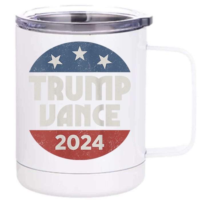 Trump Vance 2024 President Trump Supporter Re Election Front & Back 12oz Stainless Steel Tumbler Cup