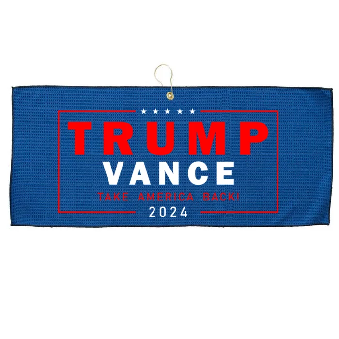 Trump Vance 2024 Take America Back Usa Presidential Election Large Microfiber Waffle Golf Towel