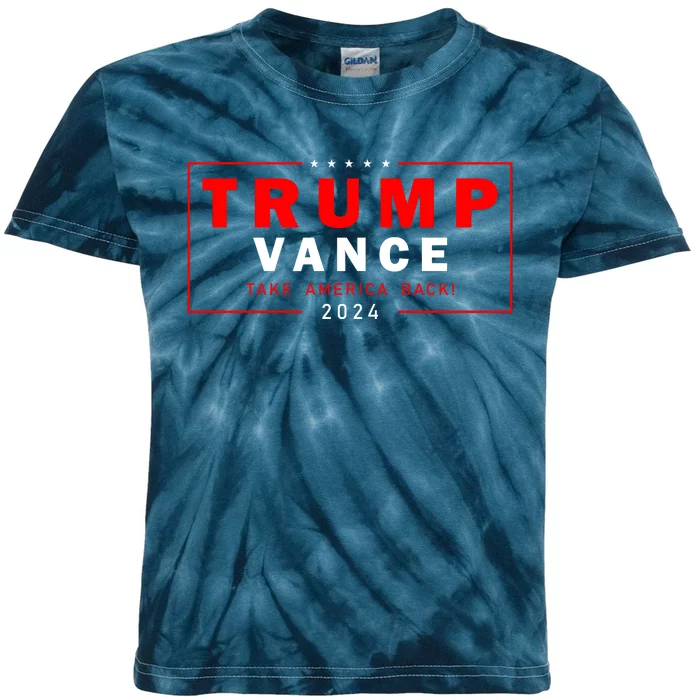 Trump Vance 2024 Take America Back Usa Presidential Election Kids Tie-Dye T-Shirt