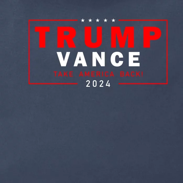 Trump Vance 2024 Take America Back Usa Presidential Election Zip Tote Bag