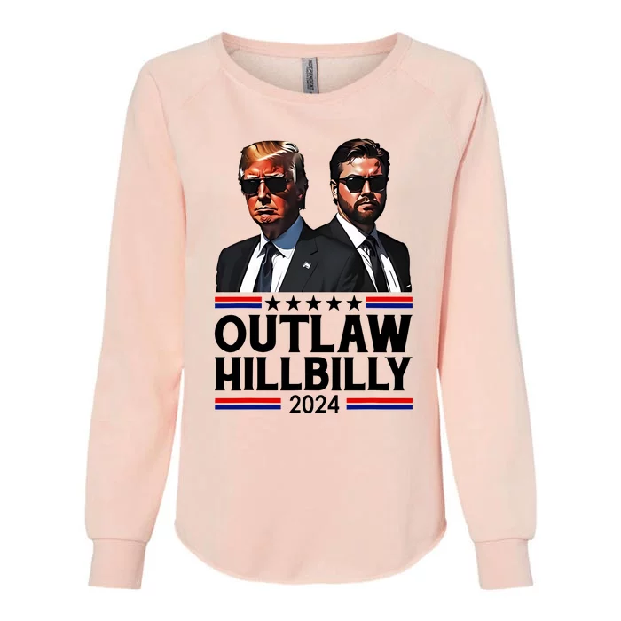 Trump Vance 2024 Outlaw Hillbilly Womens California Wash Sweatshirt