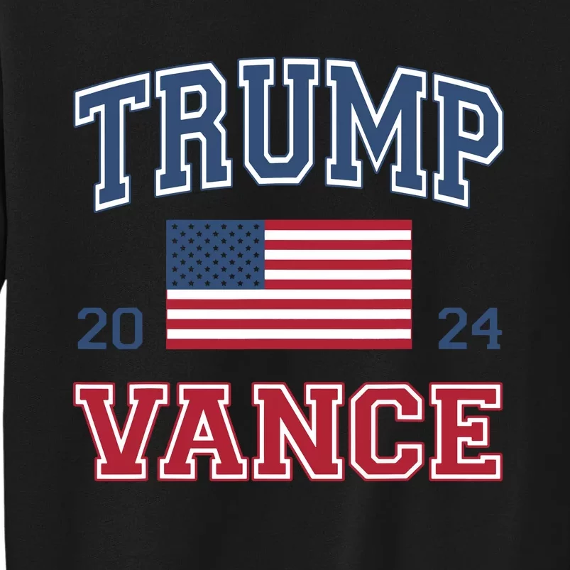 Trump Vance 2024 Donald Trump Jd Vance For President Tall Sweatshirt