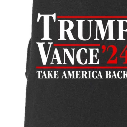 Trump Vance 24 Take America Back Doggie 3-End Fleece Hoodie