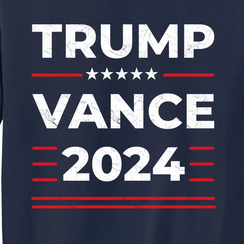 Trump Vance 2024 Tall Sweatshirt