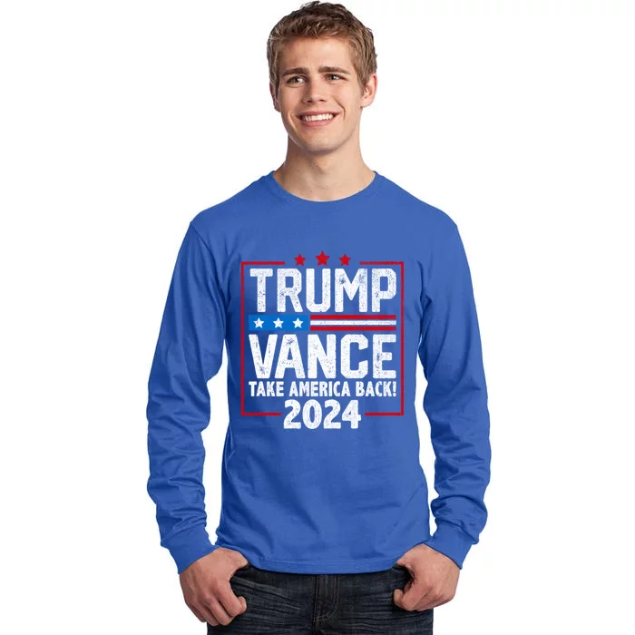 Trump Vance 2024 America Back Campaign Design Gift Tall Long Sleeve T-Shirt