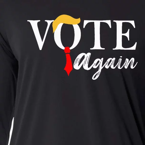 Trump Vote Again Funny Vote Trump Again Cooling Performance Long Sleeve Crew