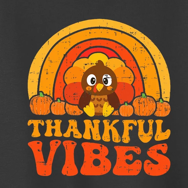 Thankful Vibes Cute Little Pilgrim Gift Thanksgiving Toddler T-Shirt