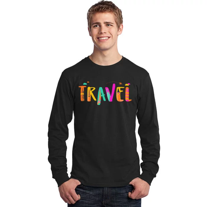 Travel Vacation Cute Gift Tall Long Sleeve T-Shirt