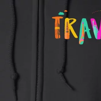 Travel Vacation Cute Gift Full Zip Hoodie