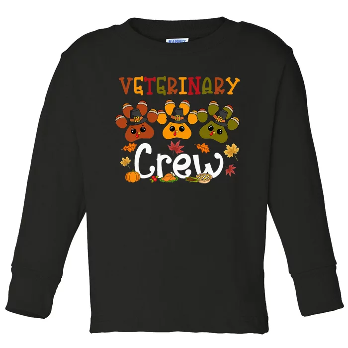 Thankful Veterinary Crew Vet Tech Funny Turkeys Thanksgiving Toddler Long Sleeve Shirt